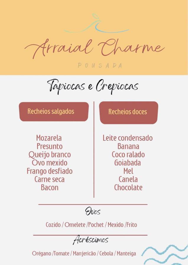 Pousada Arraial Charme Porto Seguro Kültér fotó